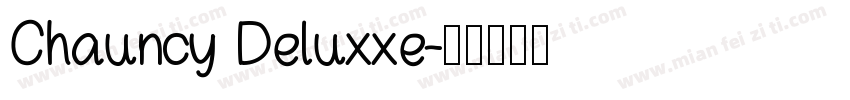 Chauncy Deluxxe字体转换